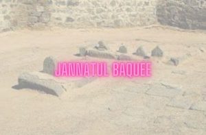 JANNATUL BAQE